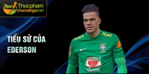 Tiểu sử của ederson